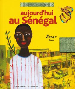 Aujourd'hui au Sénégal - Aurélia Fronty, Fabrice Hervieu, Florent Silloray