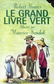 Le grand livre vert - Robert Graves, Maurice Sendak