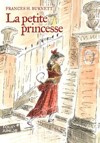 La petite princesse - Frances H. Burnett, Gismonde Curiace