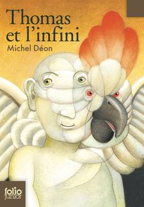 Thomas et l'infini - Etienne Delessert, Michel Déon