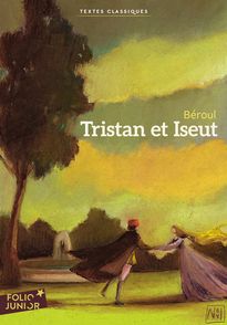 Tristan et Iseut -  Béroul, Nathalie Novi