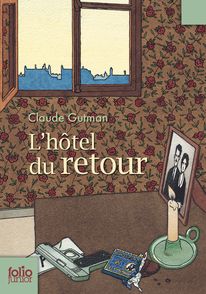 L'hôtel du retour - Claude Gutman, Philippe Mignon