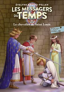 Le chevalier de Saint Louis - Évelyne Brisou-Pellen, Philippe Munch
