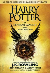 Harry Potter et l'Enfant Maudit - J.K. Rowling, Jack Thorne, John Tiffany