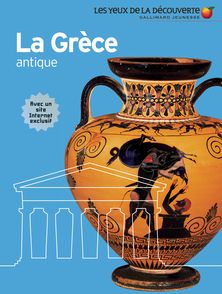 La Grèce antique - Anne Pearson