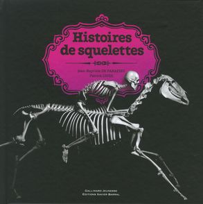 Histoires de squelettes - Jean-Baptiste de Panafieu