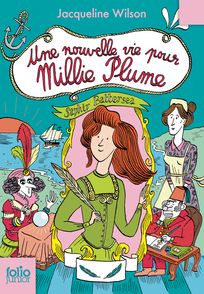 Une nouvelle vie pour Millie Plume - Nick Sharratt, Jacqueline Wilson