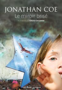 Le miroir brisé - Chiara Coccorese, Jonathan Coe