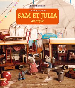 Sam et Julia au cirque - Karina Schaapman