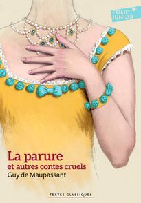 La parure et autres contes cruels - Guy de Maupassant, Antoine Ronzon