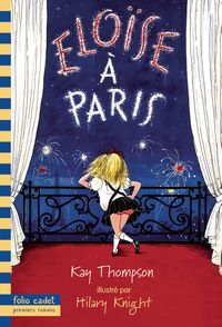 Éloïse à Paris - Hilary Knight, Kay Thompson