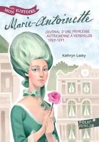 Marie-Antoinette - Kathryn Lasky