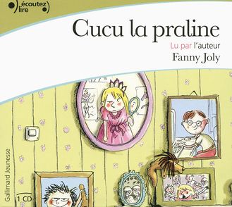 Cucu la praline - Fanny Joly