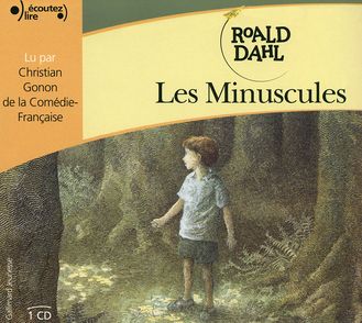 Les Minuscules - Roald Dahl