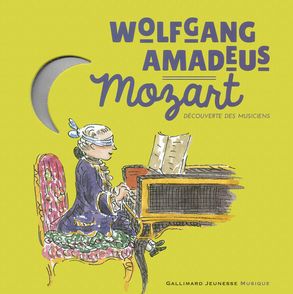 Wolfgang Amadeus Mozart - Charlotte Voake, Yann Walcker