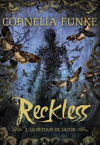 Reckless - Cornelia Funke