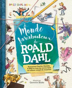 Le monde farabuleux de Roald Dahl - Stella Caldwell, Roald Dahl