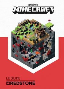Minecraft, le guide Redstone - Craig Jelley, Ryan Marsh