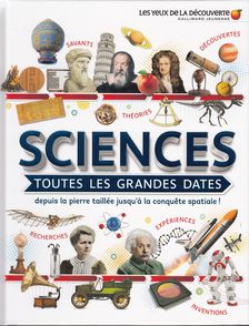 Sciences : toutes les grandes dates - Clive Gifford, Susan Kennedy, Philip Parker