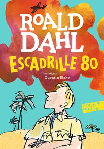 Escadrille 80 - Roald Dahl