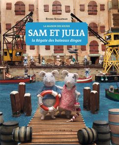 Sam et Julia, la Régate des bateaux dingos - Karina Schaapman
