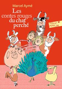 Les contes rouges du chat perché - Marcel Aymé, Philippe Dumas