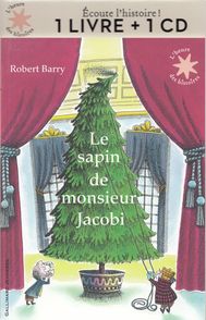 Le sapin de Monsieur Jacobi - Robert Barry