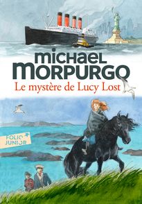 Le mystère de Lucy Lost - Michael Morpurgo