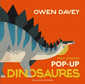 Mon premier pop-up dinosaures - Owen Davey