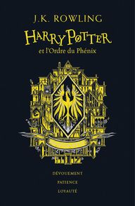 Harry Potter et l'ordre du phénix - Édition Poufsouffle - J.K. Rowling