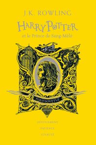 Harry Potter et le prince de sang-mêlé - Édition Poufsouffle - J.K. Rowling