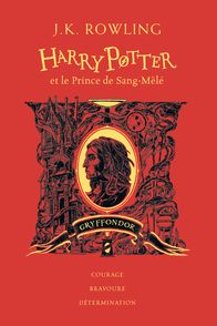 Harry Potter et le prince de sang-mêlé - Édition Gryffondor - J.K. Rowling