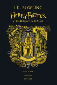 Harry Potter et les reliques de la mort - Édition Poufsouffle - J.K. Rowling