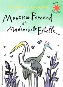 Monsieur Fernand et Mademoiselle Estelle - Quentin Blake, John Yeoman