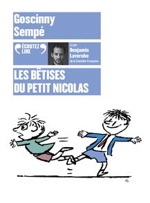 Les bêtises du Petit Nicolas - René Goscinny,  Sempé