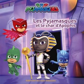 Les Pyjamasques et le char d'Apophis -  Romuald