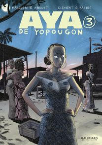 Aya de Yopougon - Marguerite Abouet, Clément Oubrerie