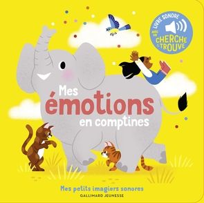 Mes émotions en comptines - Raphaëlle Michaud