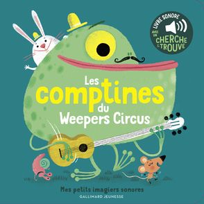 Les comptines du Weepers Circus - Amandine Piu