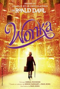 Wonka - Roald Dahl, Simon Farnaby, Paul King, Sibéal Pounder
