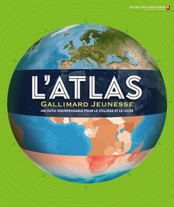 L'Atlas Gallimard Jeunesse - 