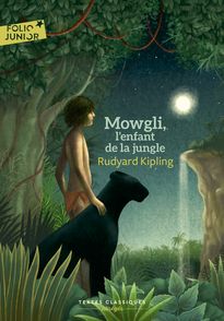 Mowgli, l’enfant de la jungle - Rudyard Kipling