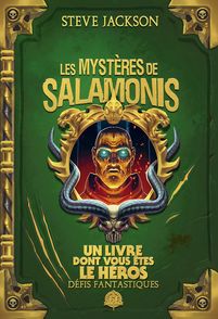 Les Mystères de Salamonis - Tazio Bettin, Jonathan Green, Steve Jackson