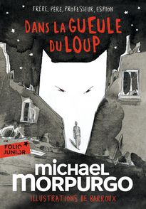 Dans la gueule du loup - Michael Morpurgo