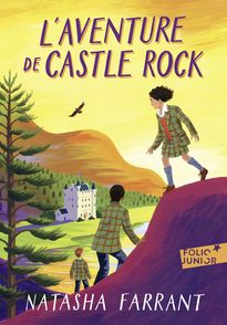L’aventure de Castle Rock - Natasha Farrant