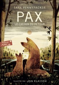 Pax, le chemin du retour - Jon Klassen, Sara Pennypacker