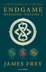 Endgame : Missions - James Frey, Nils Johnson-Shelton