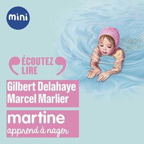 Martine apprend à nager - Gilbert Delahaye, Marcel Marlier