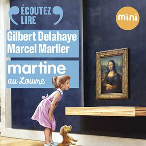 Martine au Louvre - Gilbert Delahaye, Marcel Marlier