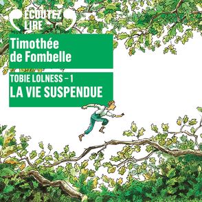 Tobie Lolness - Timothée de Fombelle